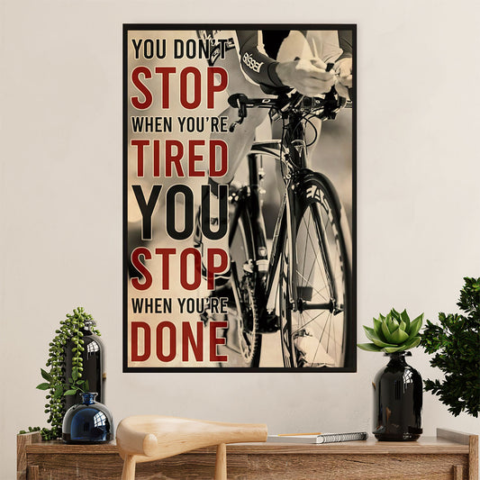 Cycling, Mountain Biking Canvas Wall Art Prints | Stop When You're Done | Home Décor Gift for Cycler
