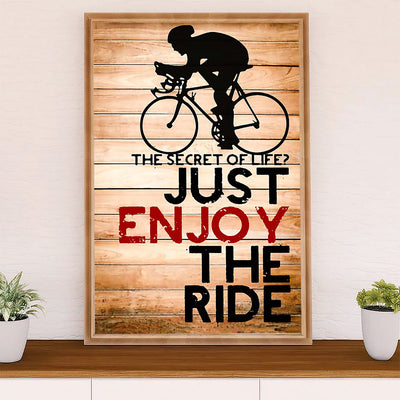 Cycling, Mountain Biking Poster Prints | Just Enjoy The Ride | Wall Art Gift for Cycler