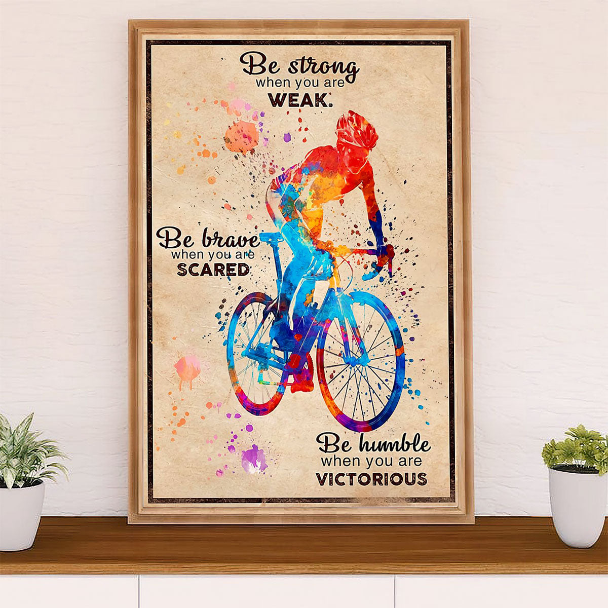 Cycling, Mountain Biking Canvas Wall Art Prints | Strong Brave Humble | Home Décor Gift for Cycler