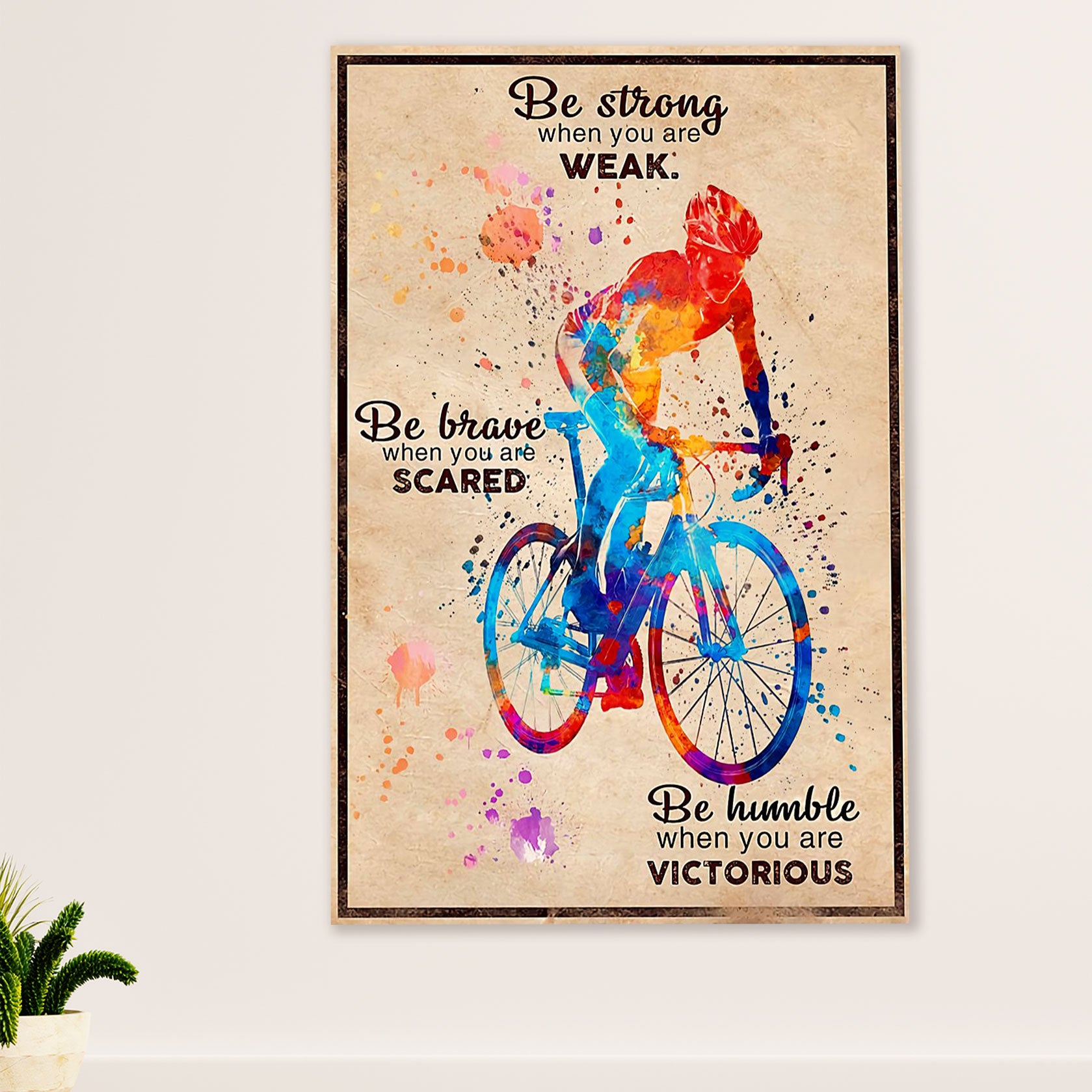 Cycling, Mountain Biking Poster Prints | Strong Brave Humble | Wall Art Gift for Cycler