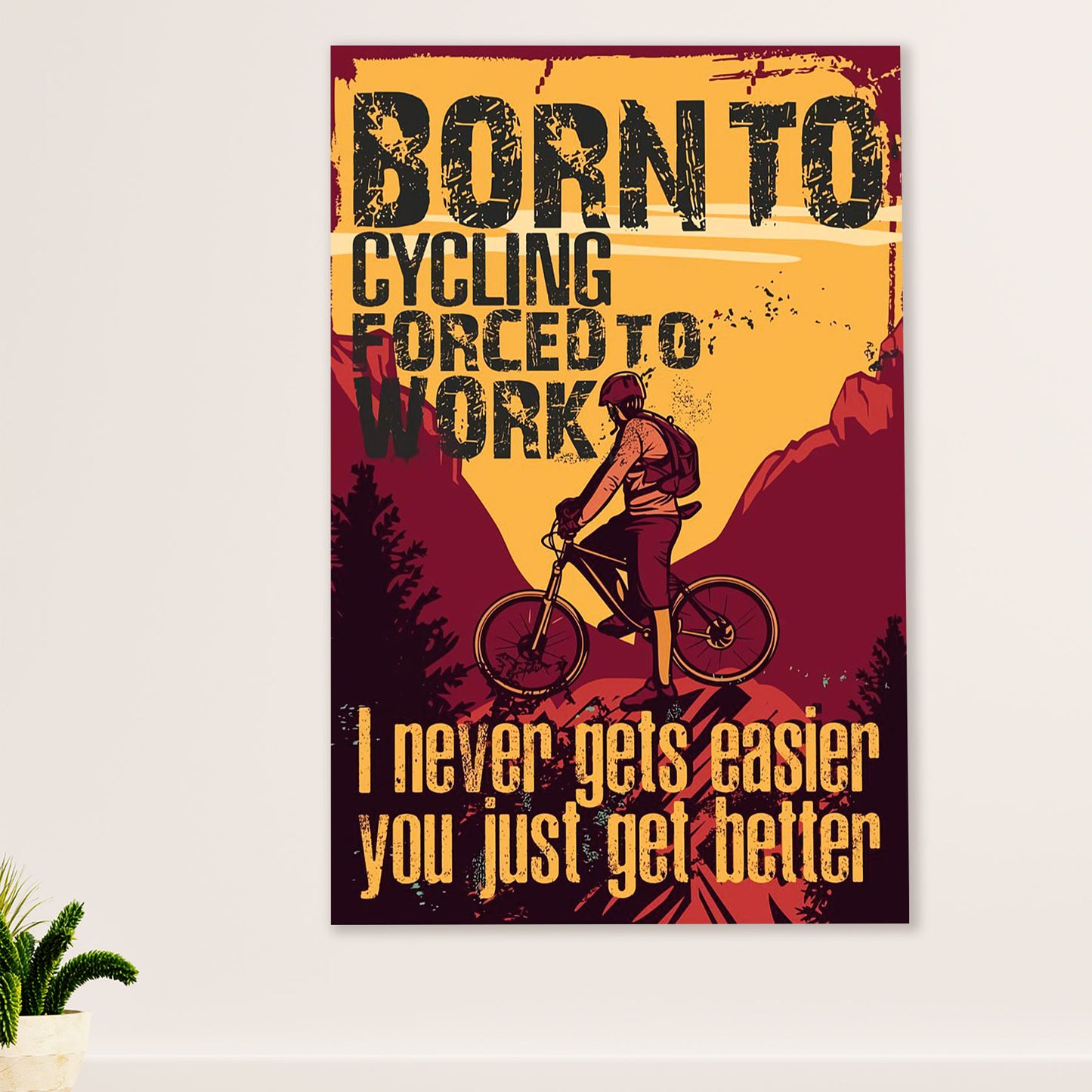 Cycling, Mountain Biking Canvas Wall Art Prints | Born To Cycling | Home Décor Gift for Cycler