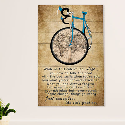 Cycling, Mountain Biking Poster Prints | The Ride Goes On | Wall Art Gift for Cycler