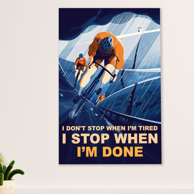 Cycling, Mountain Biking Canvas Wall Art Prints | Stop When I'm Done | Home Décor Gift for Cycler