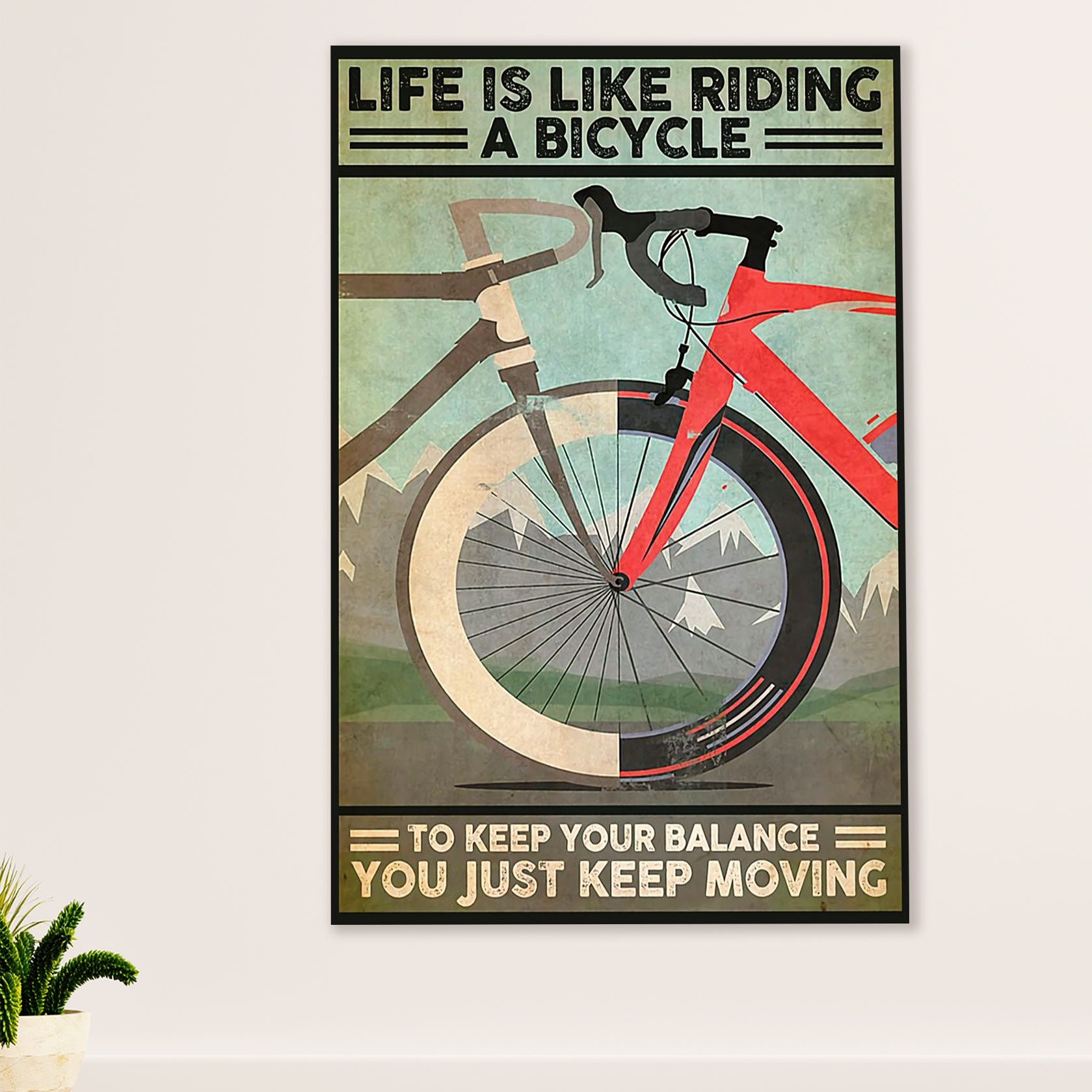 Cycling, Mountain Biking Poster Prints | Life is Like | Wall Art Gift for Cycler