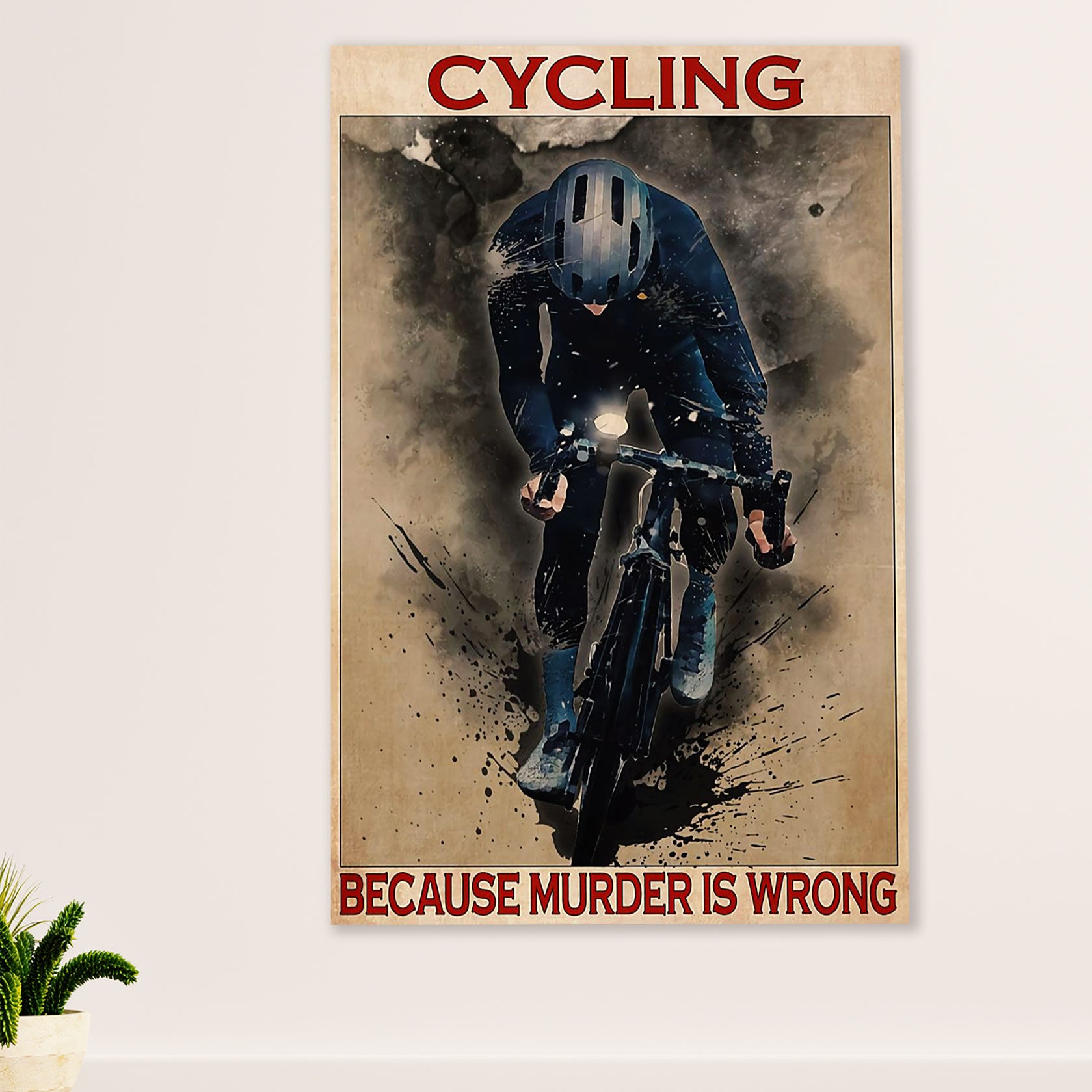 Cycling, Mountain Biking Canvas Wall Art Prints | Cycling Because | Home Décor Gift for Cycler