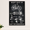 Cycling, Mountain Biking Poster Prints | Don't You Understand | Wall Art Gift for Cycler