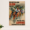 Cycling, Mountain Biking Poster Prints | Lapping Everyone | Wall Art Gift for Cycler