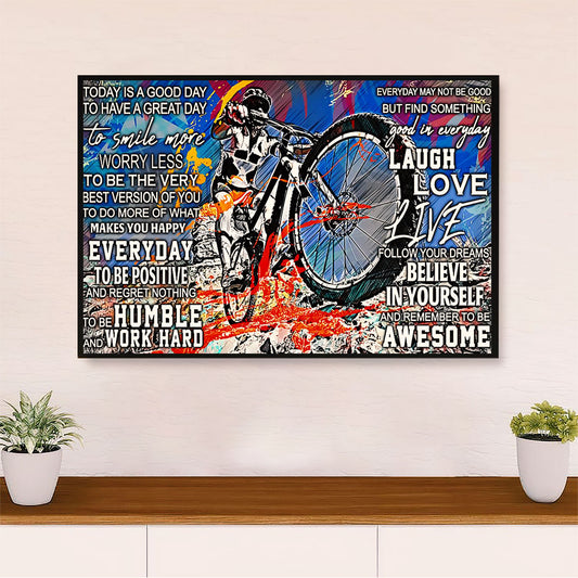 Cycling, Mountain Biking Canvas  Prints | Today is A Good Day | Wall Art Gift for Cycler
