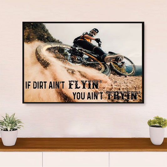 Cycling, Mountain Biking Canvas  Prints | Dirt Ain't Flyin | Wall Art Gift for Cycler