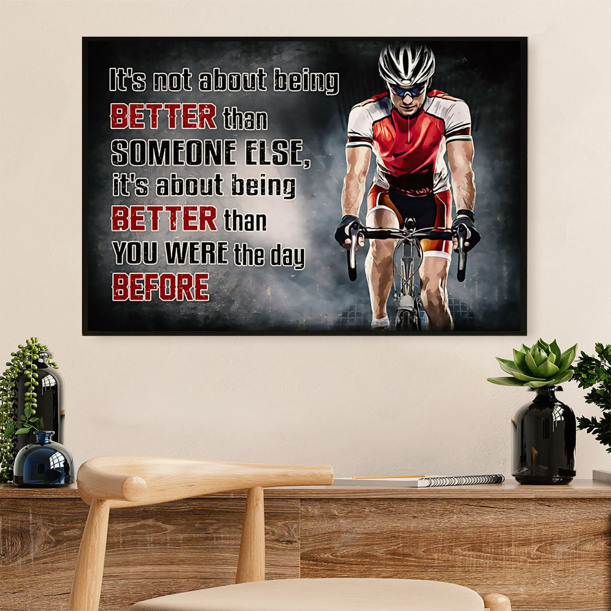 Cycling, Mountain Biking Poster Print | Better Than Yesterday | Wall Art Gift for Cycler