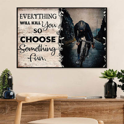 Cycling, Mountain Biking Poster Print | Choose Something Fun | Wall Art Gift for Cycler