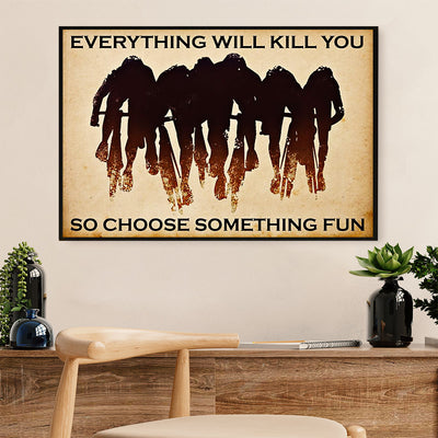 Cycling, Mountain Biking Canvas  Prints | Choose Something Fun | Wall Art Gift for Cycler
