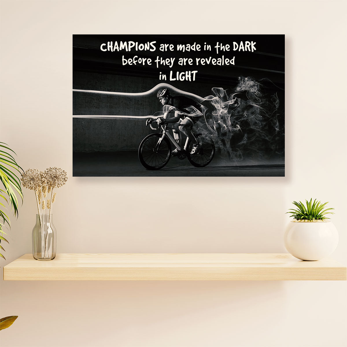 Cycling, Mountain Biking Canvas  Prints | Champions Are Made | Wall Art Gift for Cycler