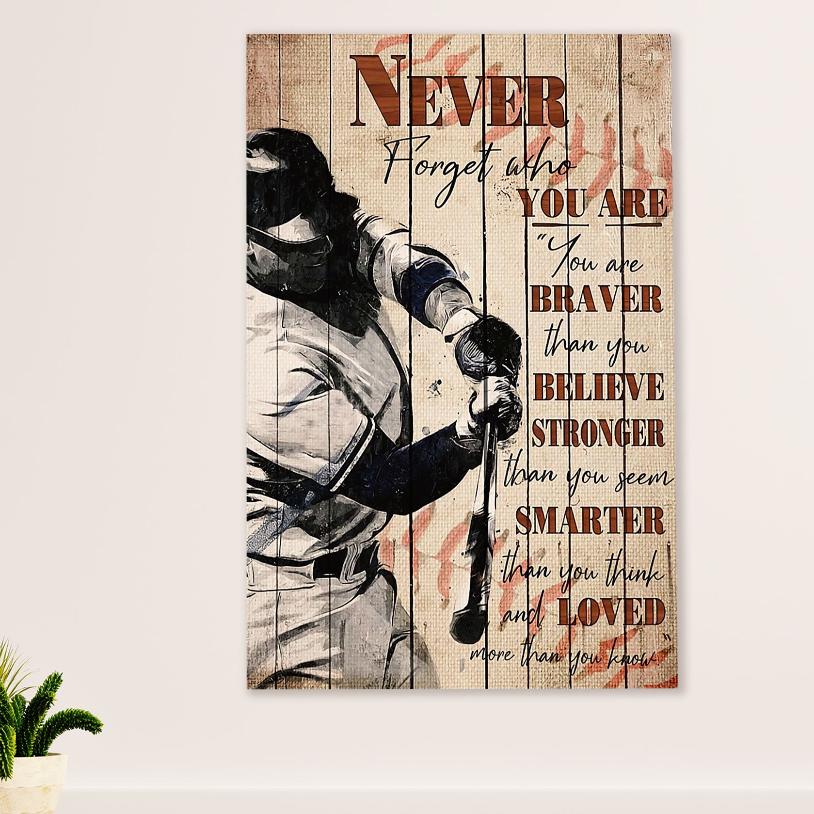 Baseball Poster Prints Wall Art | Never Forget Who You Are | Home Décor Gift for Baseball Player