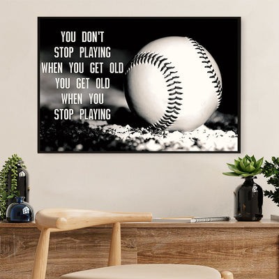 Baseball Canvas Wall Art Prints | Get Old When Stop Playing | Home Décor Gift for Baseball Players
