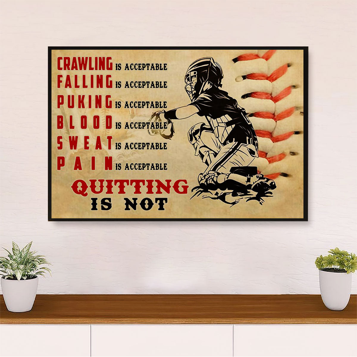 Baseball Canvas Wall Art Prints | Quitting Is Not Acceptable | Home Décor Gift for Baseball Players