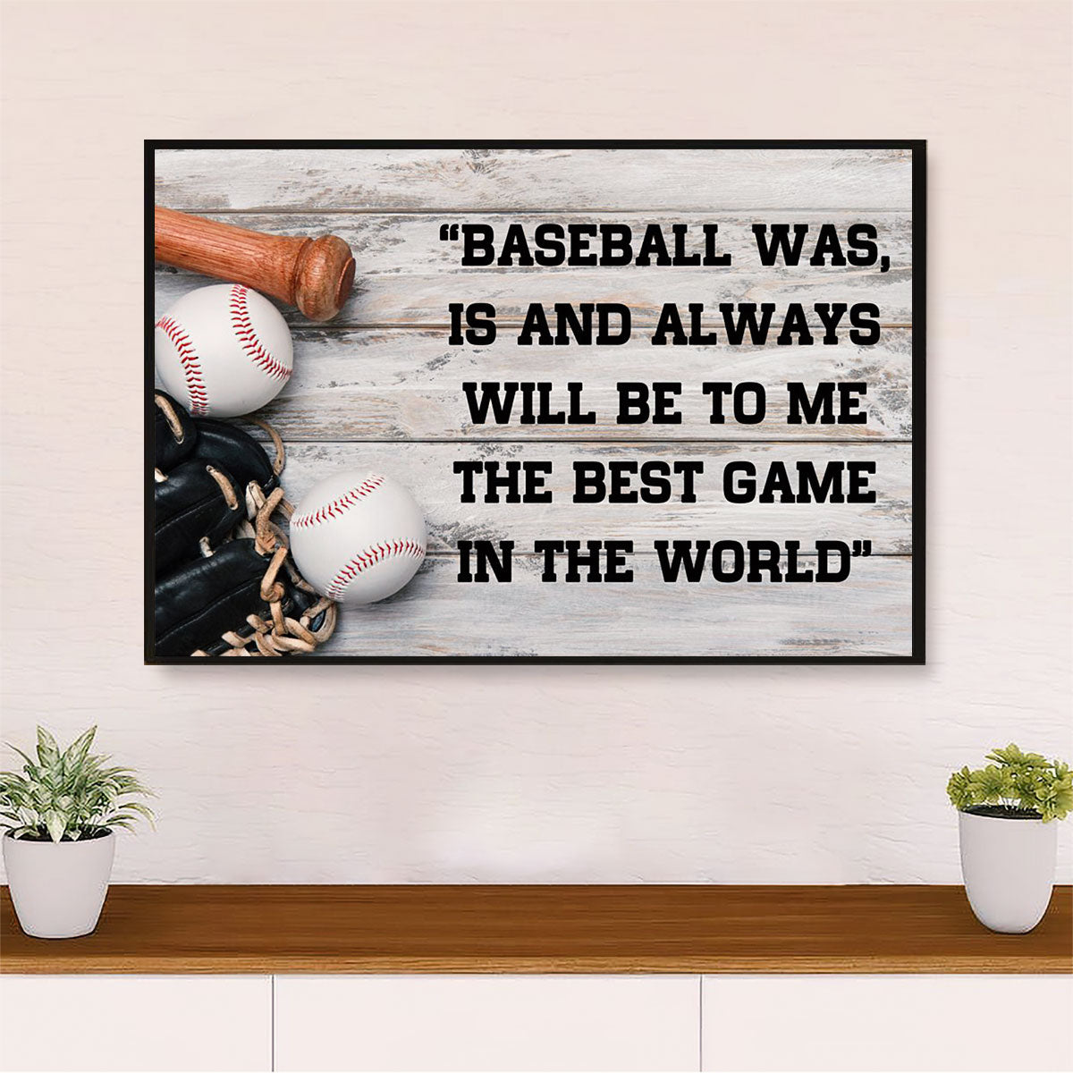 Baseball Canvas Wall Art Prints | Best Game In The World | Home Décor Gift for Baseball Players