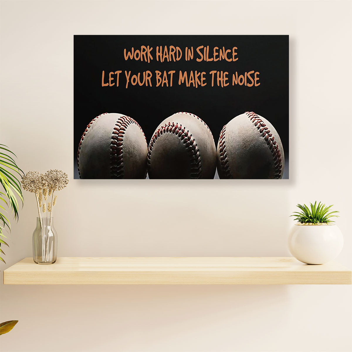 Baseball Canvas Wall Art Prints | Work Hard In Silence | Home Décor Gift for Baseball Players