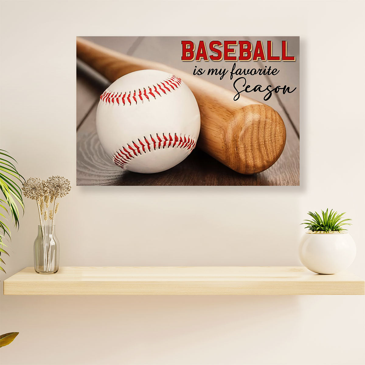 Baseball Canvas Wall Art Prints | My Favourite Season | Home Décor Gift for Baseball Players