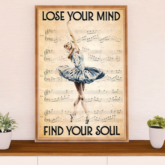 Dancing Ballet Canvas Wall Art Prints | Lose Your Mind | Home Décor Gift for Ballet Dancer Ballerinas