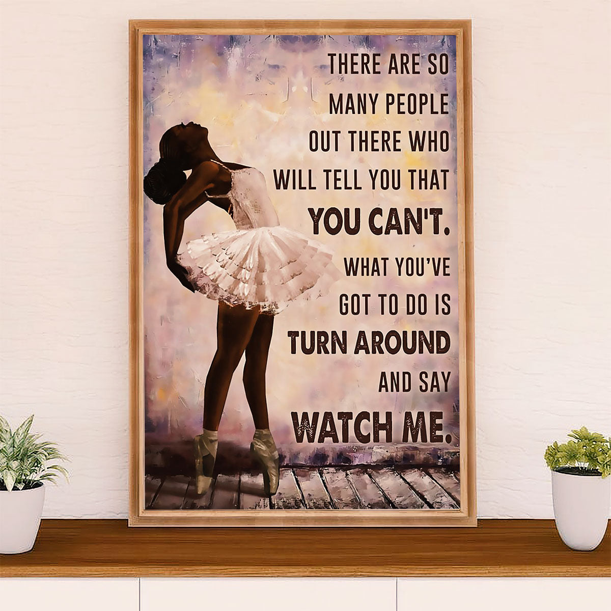 Dancing Ballet Canvas Wall Art Prints | Turn Around | Home Décor Gift for Ballet Dancer Ballerinas
