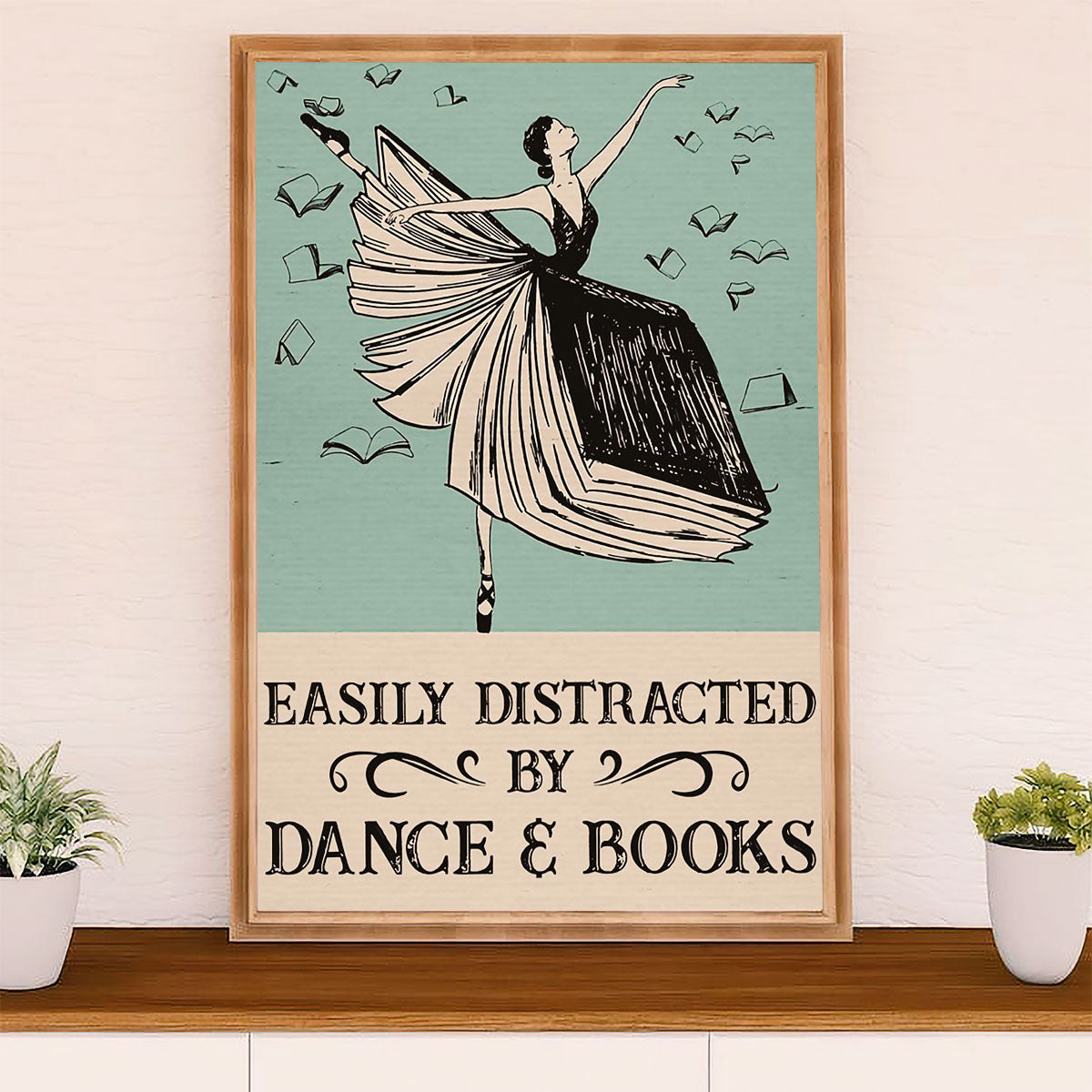 Dancing Ballet Canvas Wall Art Prints | Distracted By Dance & Books | Home Décor Gift for Ballet Dancer Ballerinas