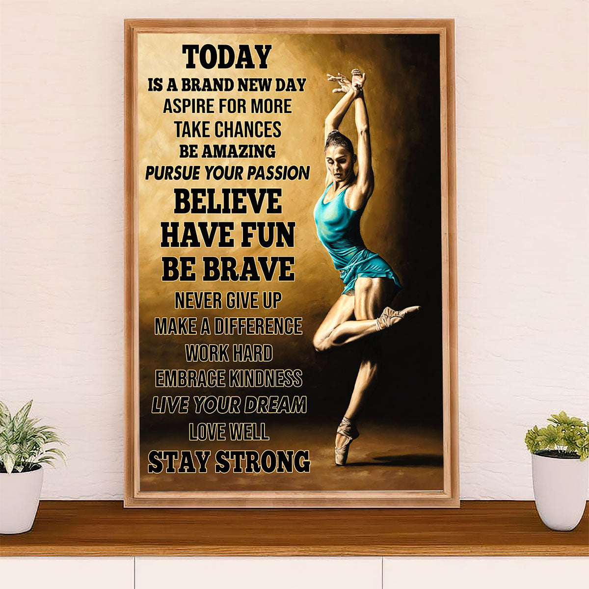 Dancing Ballet Canvas Wall Art Prints | Stay Strong | Home Décor Gift for Ballet Dancer Ballerinas
