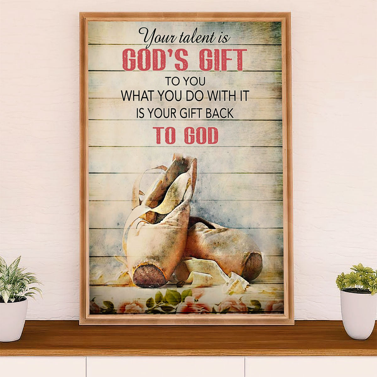 Dancing Ballet Canvas Wall Art Prints | God's Gift | Home Décor Gift for Ballet Dancer Ballerinas