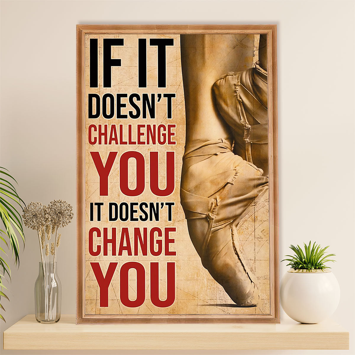 Dancing Ballet Poster Prints | Challenge You | Wall Art Gift for Ballet Dancer Ballerinas