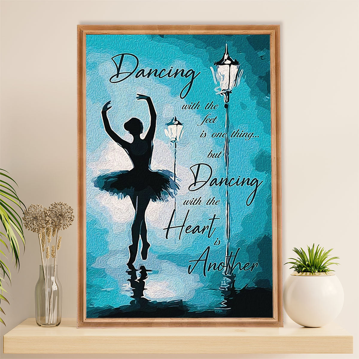 Dancing Ballet Canvas Wall Art Prints | Dancing With The Heart | Home Décor Gift for Ballet Dancer Ballerinas