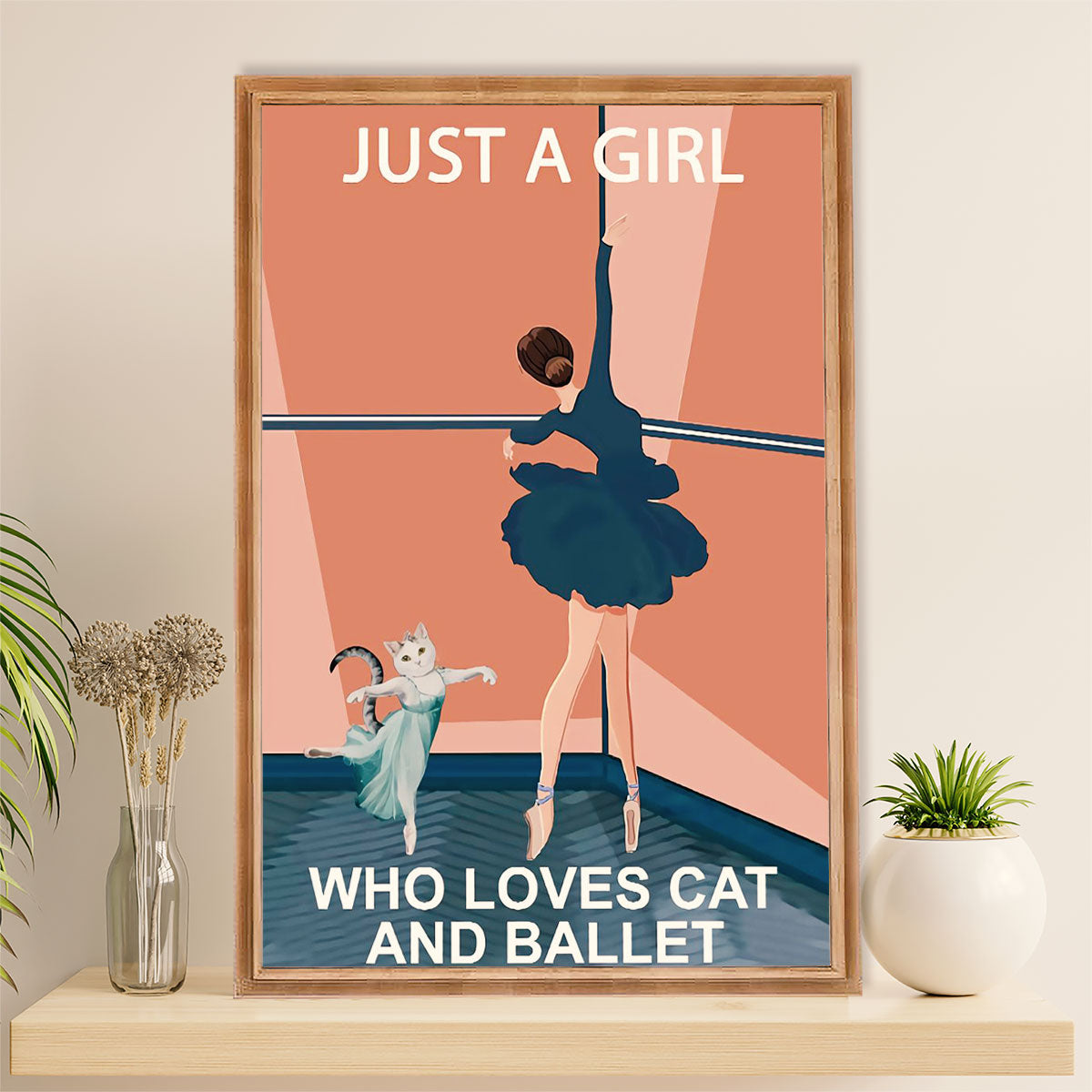 Dancing Ballet Canvas Wall Art Prints | Girl Loves Cat & Ballet | Home Décor Gift for Ballet Dancer Ballerinas