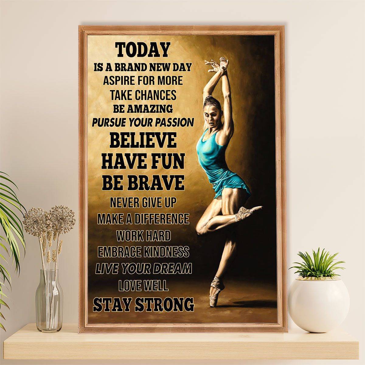 Dancing Ballet Poster Prints | Stay Strong | Wall Art Gift for Ballet Dancer Ballerinas