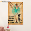 Dancing Ballet Canvas Wall Art Prints | Girl Who Loves Ballet & Cats | Home Décor Gift for Ballet Dancer Ballerinas