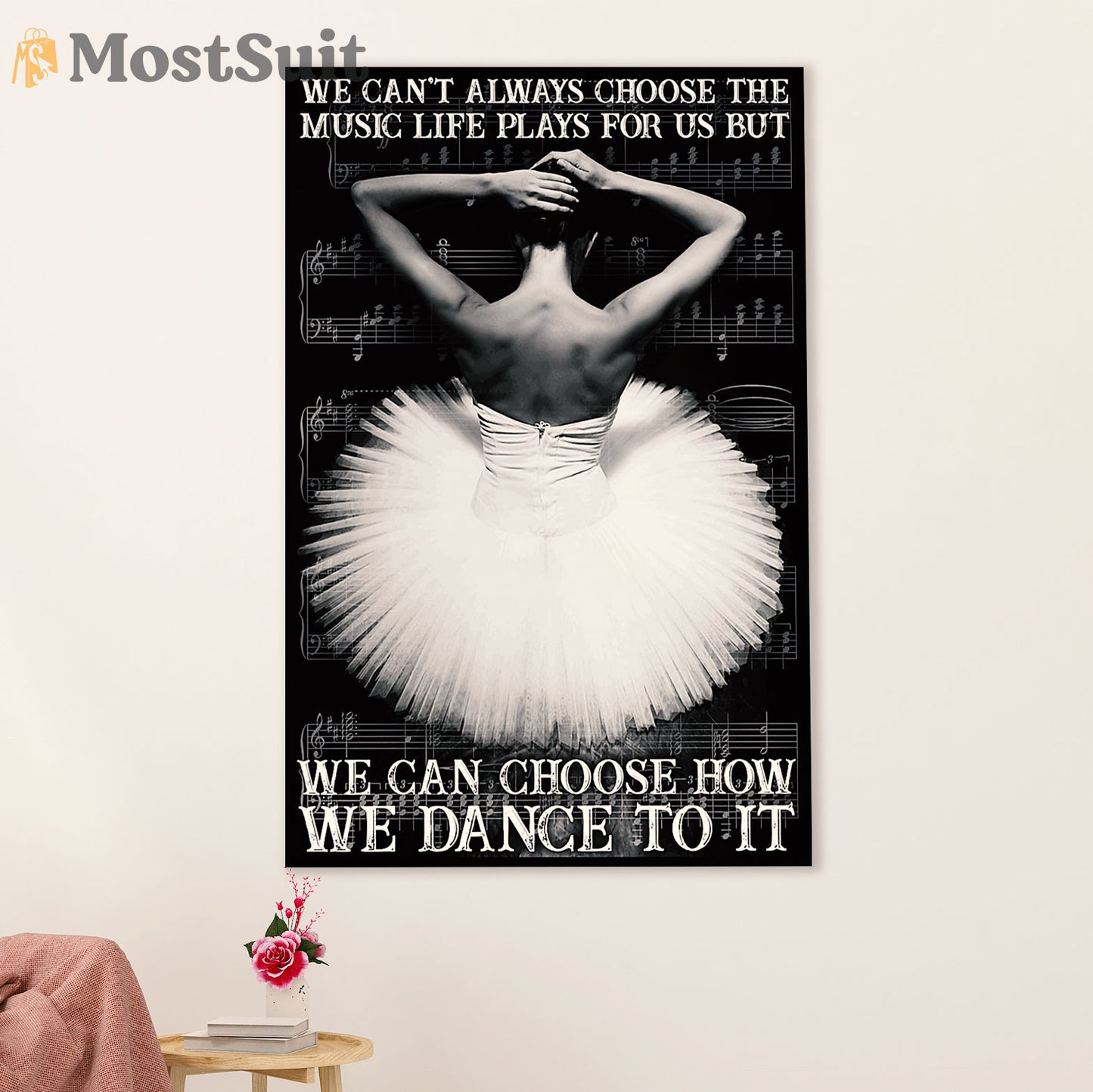 Dancing Ballet Canvas Wall Art Prints | We Dance To It | Home Décor Gift for Ballet Dancer Ballerinas
