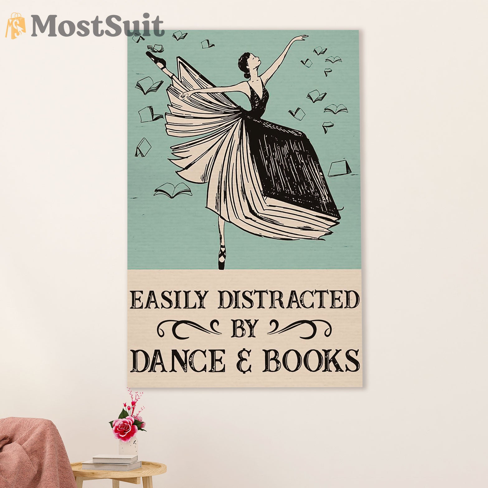 Dancing Ballet Poster Prints | Distracted By Dance & Books | Wall Art Gift for Ballet Dancer Ballerinas