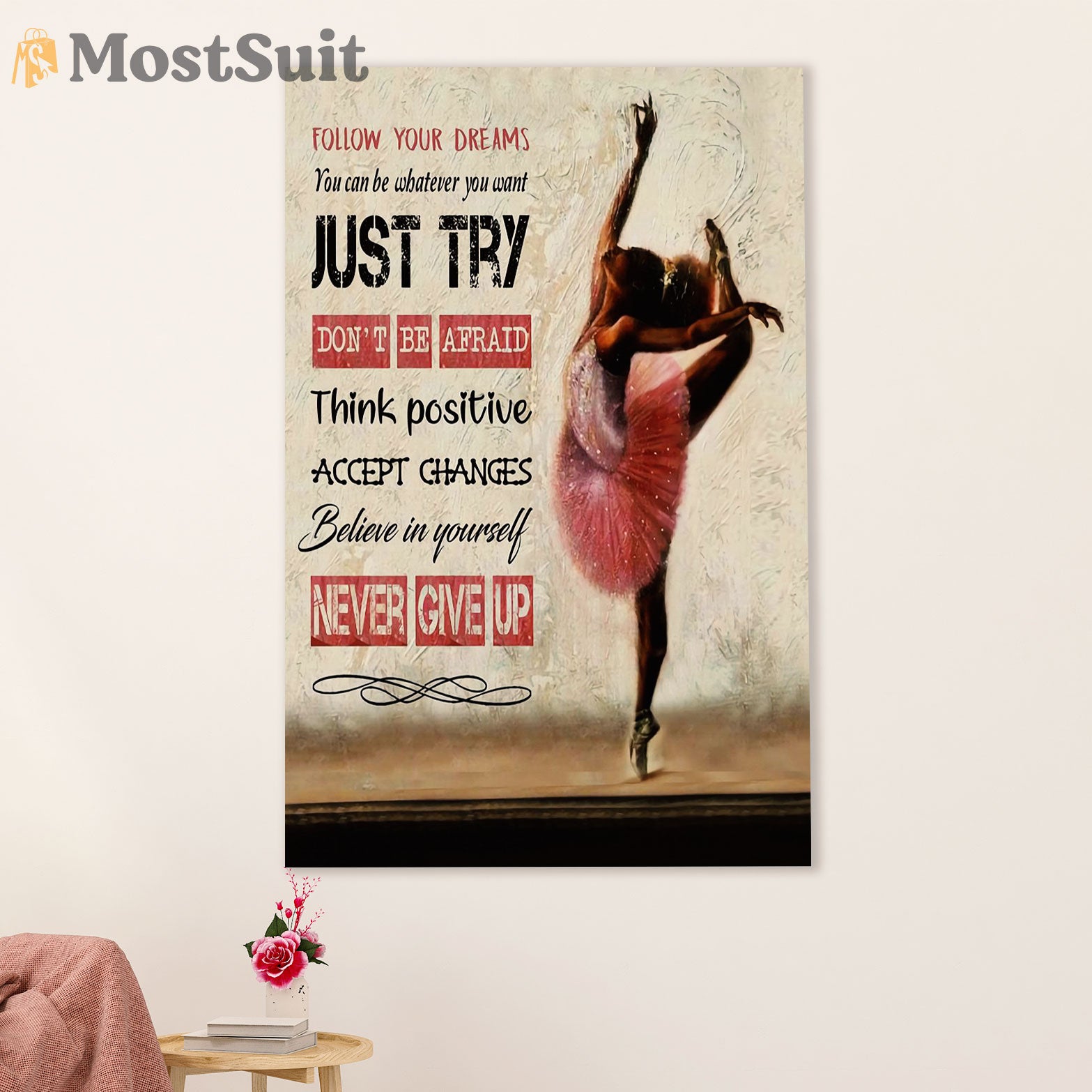 Dancing Ballet Canvas Wall Art Prints | Never Give Up | Home Décor Gift for Ballet Dancer Ballerinas
