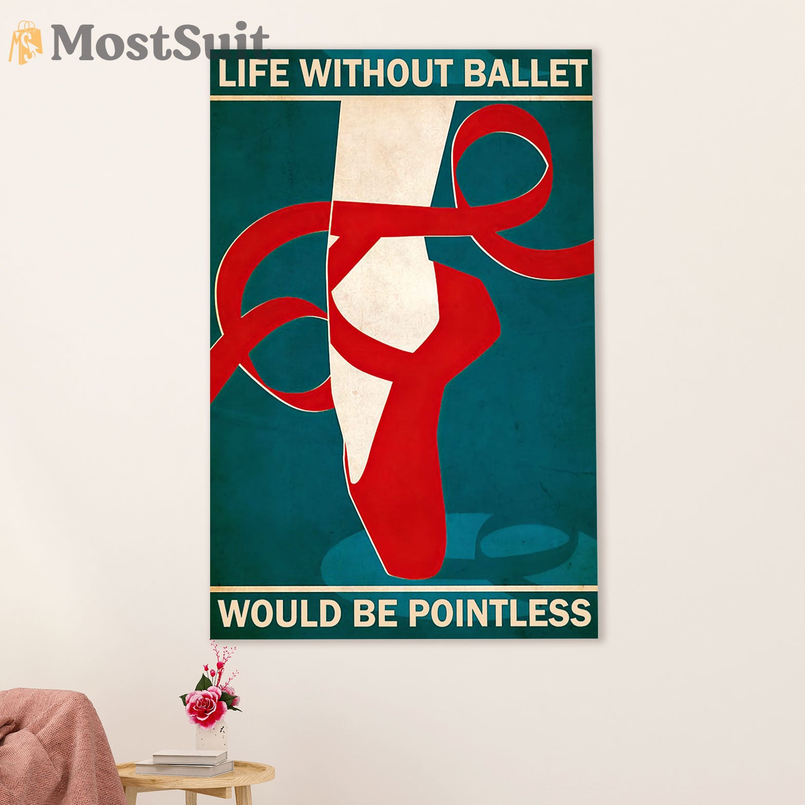 Dancing Ballet Canvas Wall Art Prints | Life Without Ballet | Home Décor Gift for Ballet Dancer Ballerinas