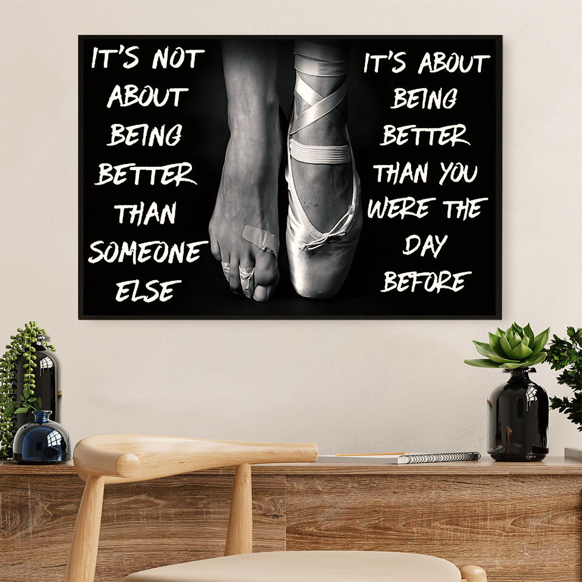 Dancing Ballet Poster Print | Better Than Yesterday | Wall Art Gift for Ballet Dancer