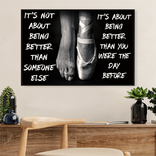 Dancing Ballet Poster Print | Better Than Yesterday | Wall Art Gift for Ballet Dancer