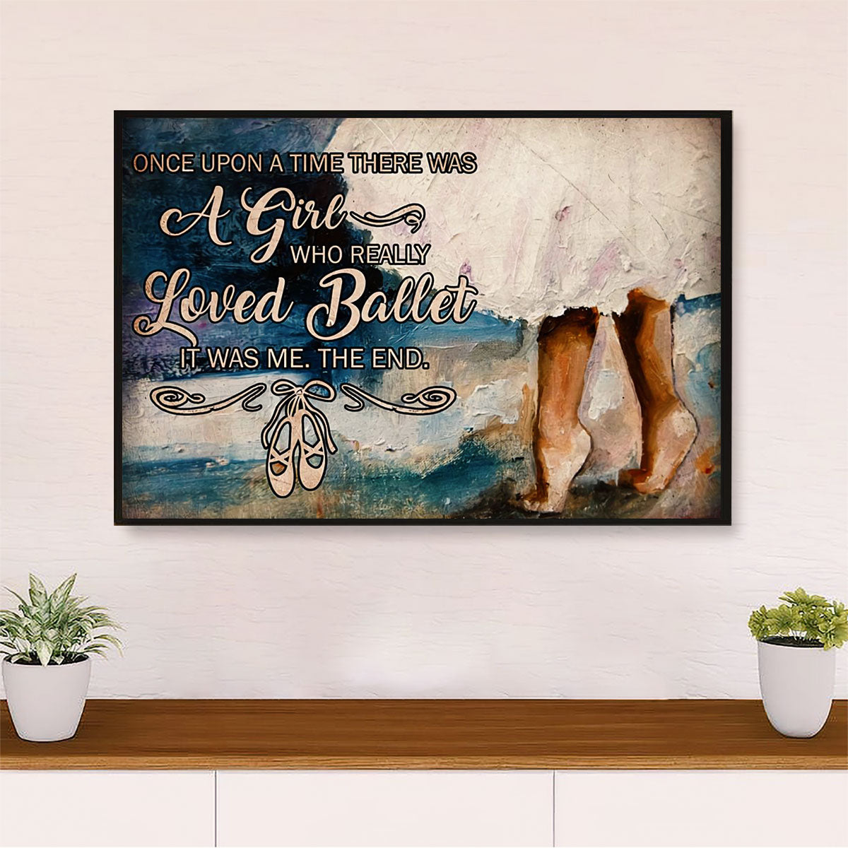 Dancing Ballet Poster Print | Girl Loves Ballet | Wall Art Gift for Ballet Dancer