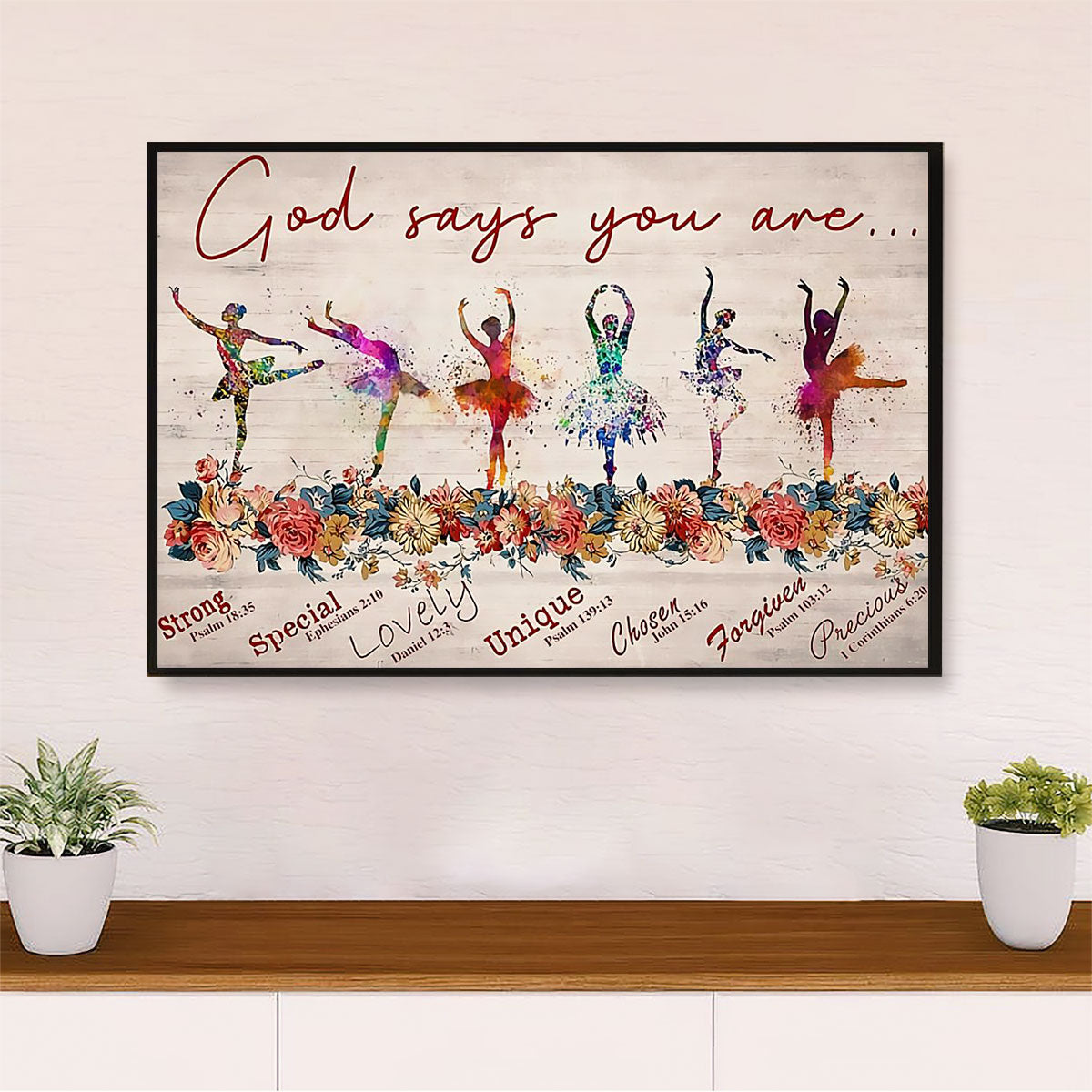 Dancing Ballet Canvas Wall Art Prints | God Says You Are | Home Décor Gift for Ballet Dancer