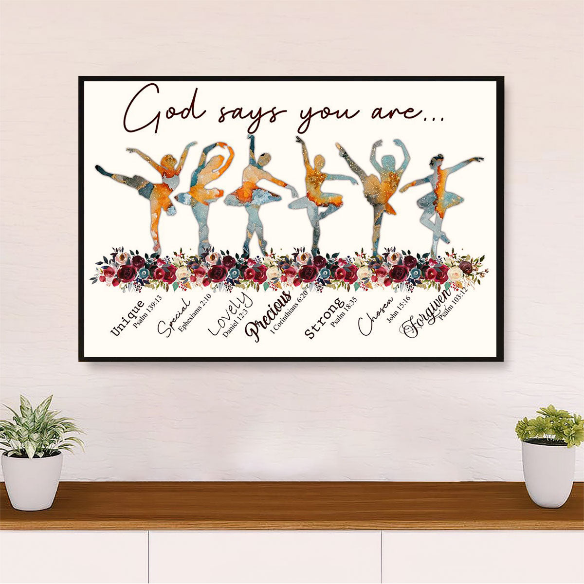 Dancing Ballet Canvas Wall Art Prints | God Says You Are | Home Décor Gift for Ballet Dancer
