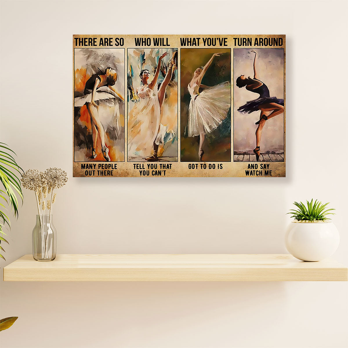 Dancing Ballet Canvas Wall Art Prints | Watch Me | Home Décor Gift for Ballet Dancer