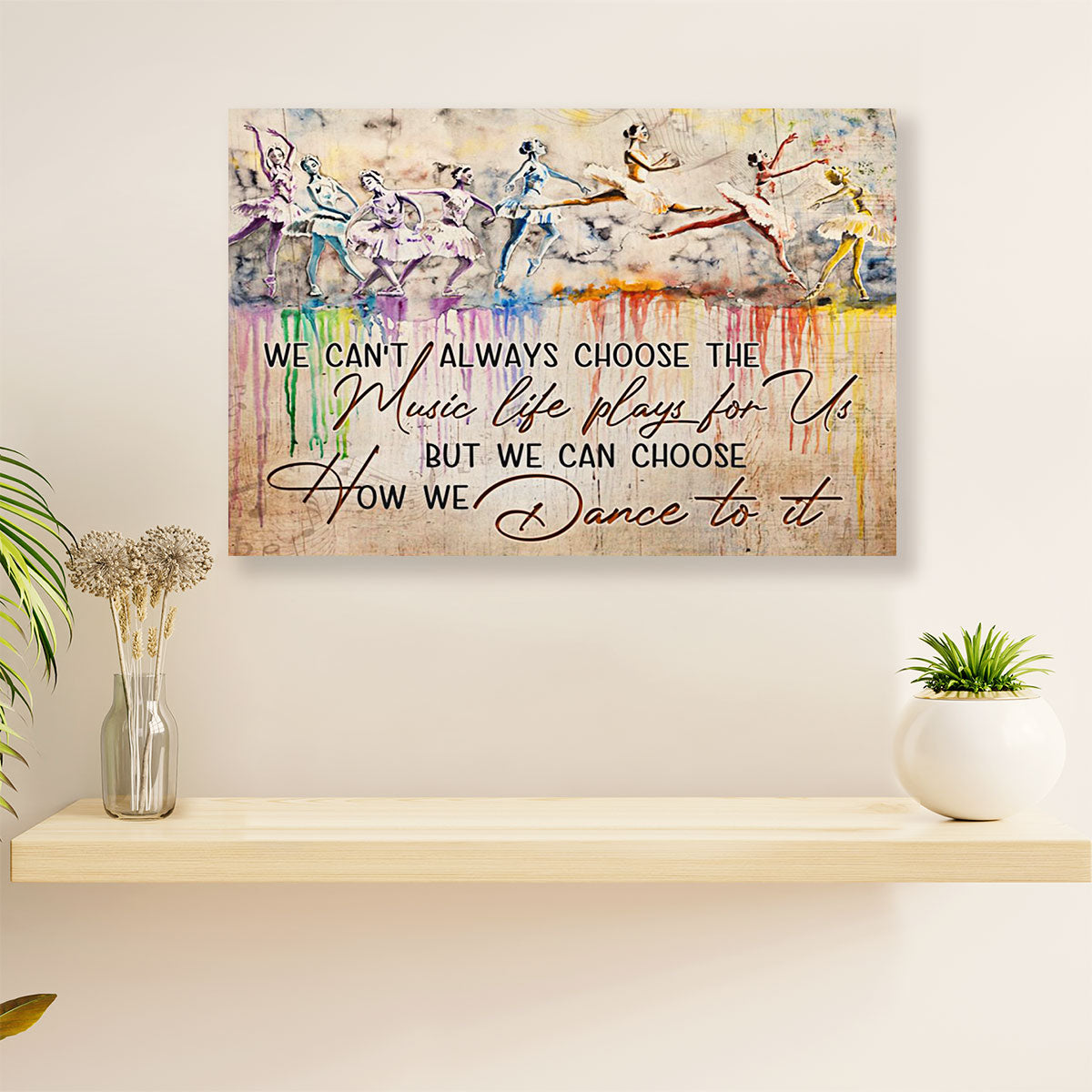 Dancing Ballet Canvas Wall Art Prints | Dance To It | Home Décor Gift for Ballet Dancer