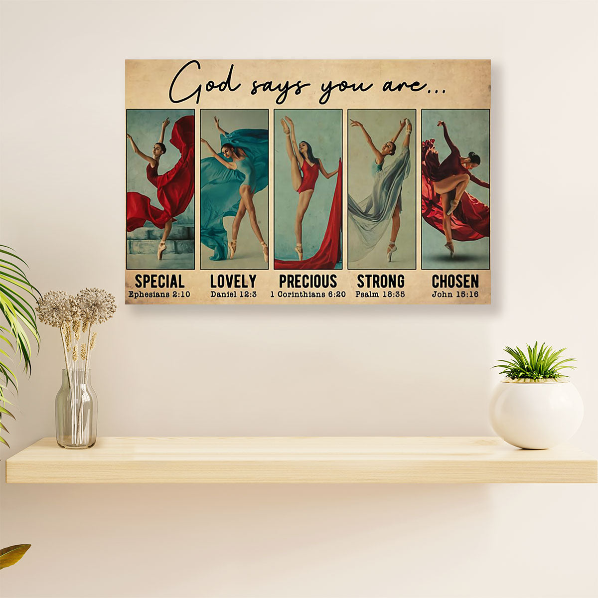 Dancing Ballet Canvas Wall Art Prints | God Says You Are | Home Décor Gift for Ballet Dancer