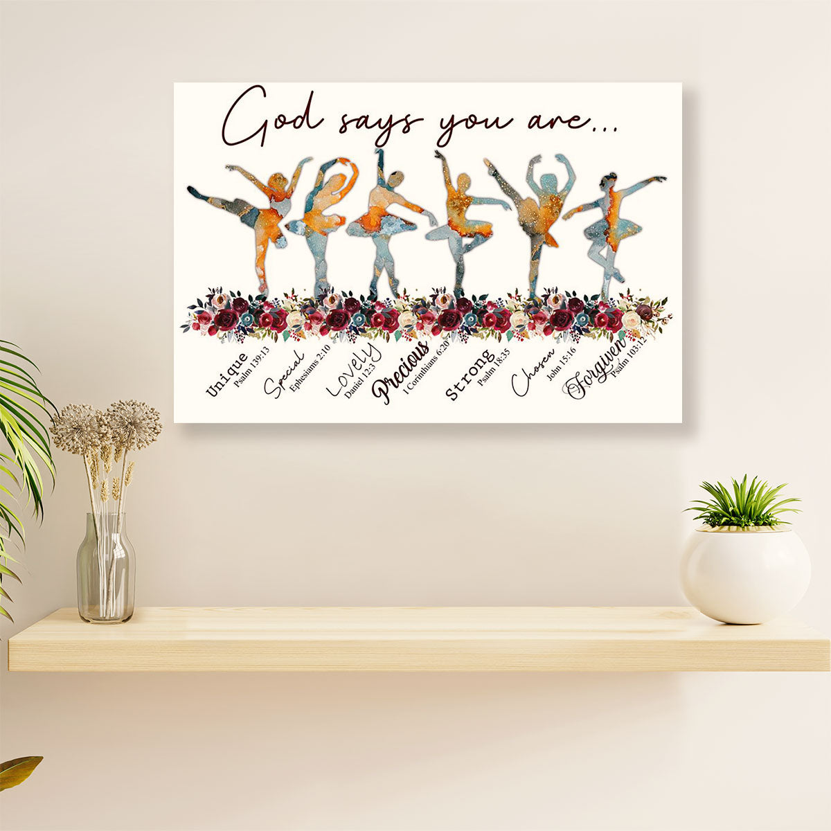 Dancing Ballet Canvas Wall Art Prints | God Says You Are | Home Décor Gift for Ballet Dancer