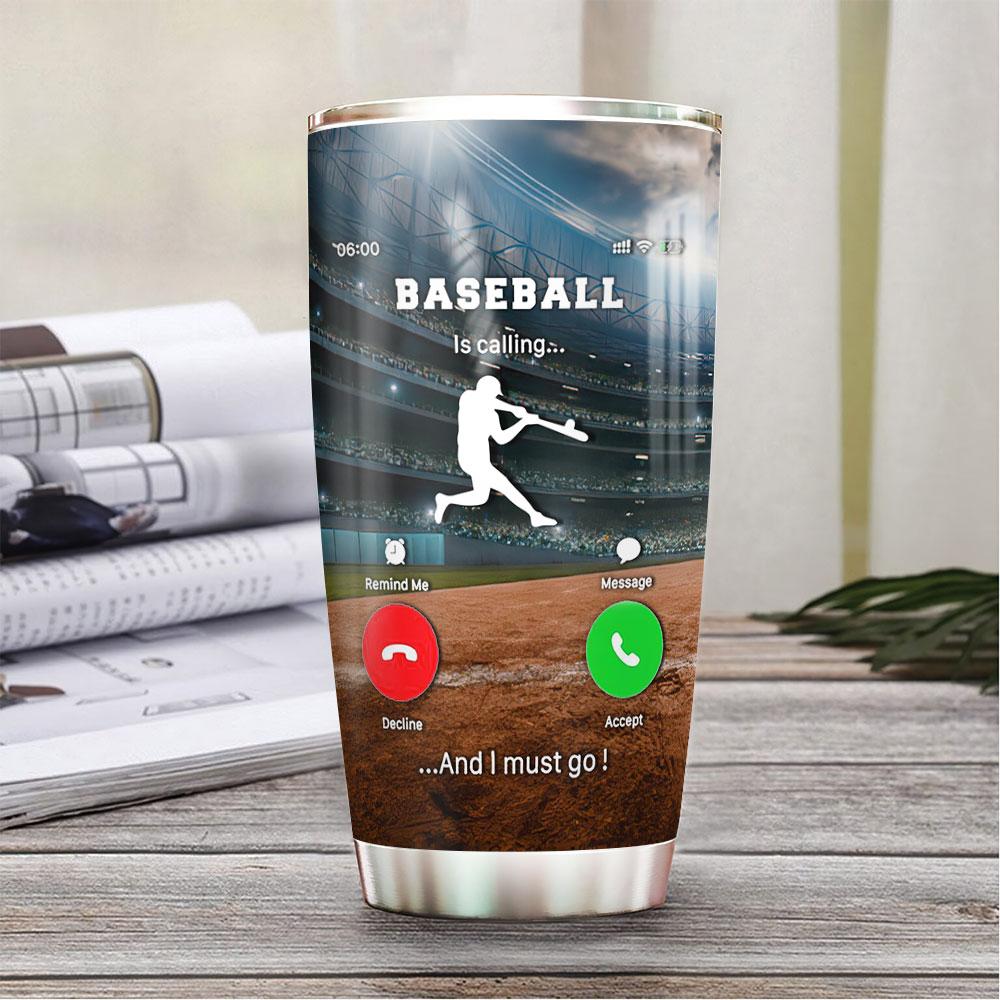 Baseball Calling Personalized DNR1311016 Stainless Steel Tumbler - MostSuit
