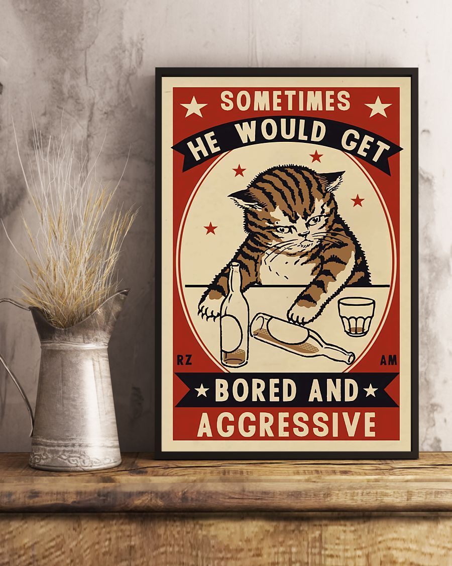 Cat Drunk Canvas Prints Sometimes He Would Get Bored and Aggressive Wall Art Gifts Vintage Home Wall Decor Canvas - Mostsuit
