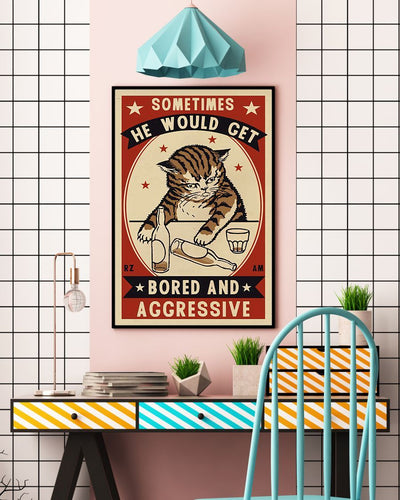 Cat Drunk Canvas Prints Sometimes He Would Get Bored and Aggressive Wall Art Gifts Vintage Home Wall Decor Canvas - Mostsuit