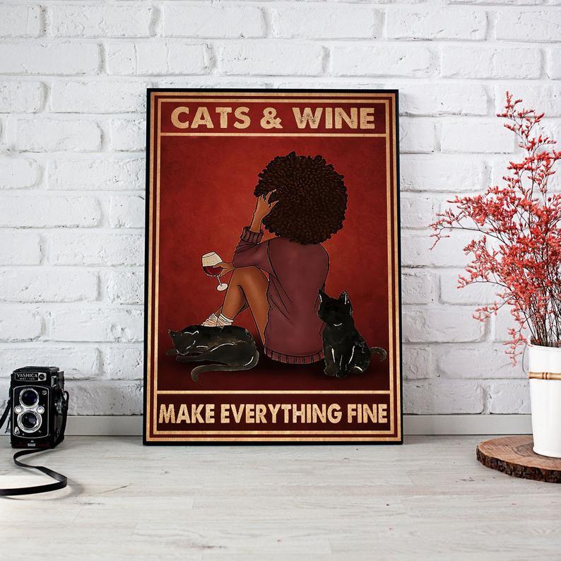 Canvas Prints Gift for Cat Lovers Cats And Wine Make Everything Gift Vintage Home Wall Decor Canvas - Mostsuit